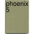Phoenix 5