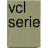 VCL serie