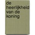 De heerlijkheid van de Koning