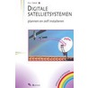 Digitale satellietsystemen door H.J. Geist