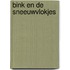 Bink en de sneeuwvlokjes