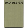 Express-zie by E. Stoffelsen