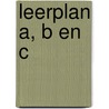 Leerplan A, B en C by M.J. Aspeele