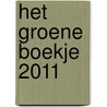 Het Groene Boekje 2011 door Stichting Natuurkampeerterreinen