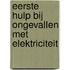 Eerste hulp bij ongevallen met elektriciteit