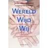 WereldWijd Wij by J. Westerbos