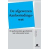 De afgewezen Aanbestedingswet door Onbekend