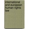 International and European human rights law door P. Lemmens