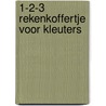 1-2-3 rekenkoffertje voor kleuters