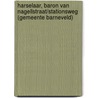 Harselaar, Baron van Nagellstraat/Stationsweg (gemeente Barneveld) door J.M. Blom