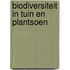 Biodiversiteit in tuin en plantsoen