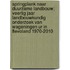 Springplank naar duurzame landbouw; veertig jaar landbouwkundig onderzoek van Wageningen UR in Flevoland 1970-2010