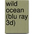 Wild Ocean (Blu Ray 3D)