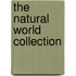 The natural world collection