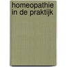 Homeopathie in de praktijk door A. Geukens