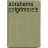 Abrahams pelgrimsreis door A. Hoogerland