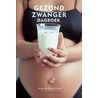 Gezond zwanger dagboek