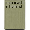 Maannacht in Holland by I.M. Dumpel