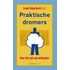 Praktische dromers