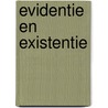 Evidentie en existentie door R. Abma