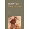 Tante Lucietta door Frida Vogels