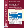 PRINCE2 voor opdrachtgevers - Management guide by Michiel van der Molen