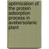 Optimization of the protein adsorption process in AVEBE/Solanic plant door R. Velasco Pelaez
