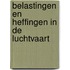 Belastingen en heffingen in de luchtvaart