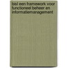 BiSL Een Framework voor Functioneel beheer en Informatiemanagement door Remko van der Pols
