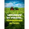 Landbouw en voedsel, verrassend actueel door Joris Relaes