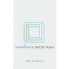 Wonderen bestaan door Ella Weisbrod