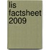 LIS factsheet 2009