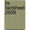 LIS factsheet 2009 door Onbekend