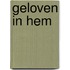 Geloven in Hem