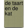 De taart en de kat door A. Birney
