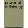 Power of Efficiency door W.H.J. Graus