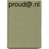 Proud@.nl by J. Brouwer