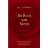 De roos van Saron by J. Mijnders