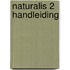 Naturalis 2 Handleiding