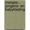 Meisjes-, Jongens- en Babykleding door M.J. Quist -Slegh