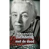 Ontmoeting met de dood by Madelon Székely-Lulofs