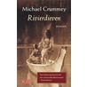 Rivierdieven by M. Crummey