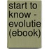 Start to know - Evolutie (ebook)