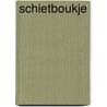 Schietboukje by F. Schreiber