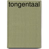 Tongentaal by A.K. van der Knaap