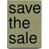 Save the sale