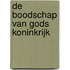 De boodschap van Gods Koninkrijk