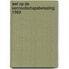 Wet op de vennootschapsbelasting 1969 door Onbekend