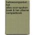 Halloweenpakket - Het Alles-over-spoken boek & Het Ultieme Vampierboek