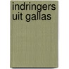 Indringers uit Gallas door Mike Butterworth